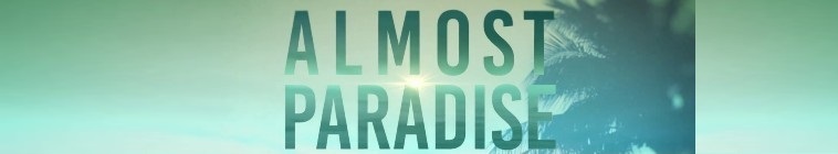 Almost Paradise S01E01 720p HDTV x264 W4F